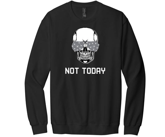 Gildan Softstyle Black Sweatshirt with a Skeleton Face with Chrome Rhinestone Shades and the words Not Today