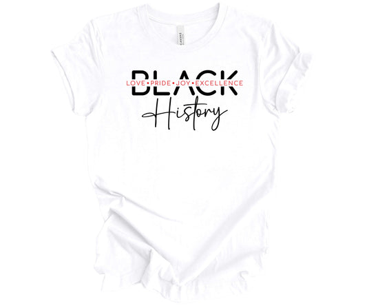 Bella Canvas White T-Shirt celebrating Black History with a powerful design that showcases the word Black split in half and the words "Love, Pride, Joy, Excellence" in the middle of the word.