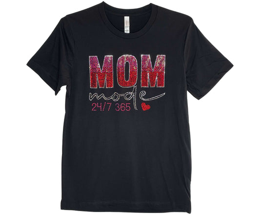 Mom Mode 24/7 365 Rhinestone T-Shirt