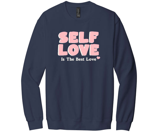 Navy blue Gildan Softstyle sweatshirt with "SELF LOVE Is The Best Love" text in baby pink that is outlined in the color cream.
