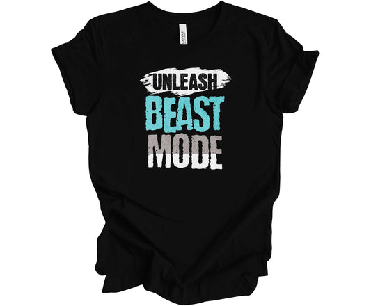 Bella Canvas T-Shirt Black with the words Unleash Beast Mode in a bold and interesting font